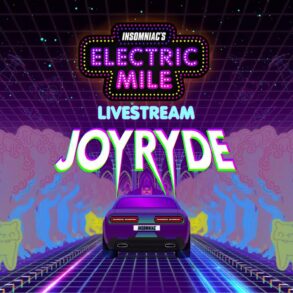 JOYRYDE at Electric Mile (February 12, 2021)