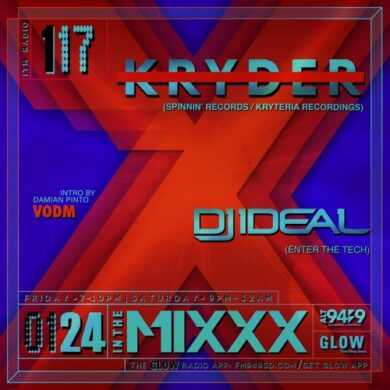 In The Mixxx Episode 117 - DJ IDeaL Set