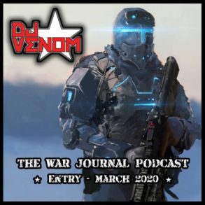 War Journal Podcast (March 2020)