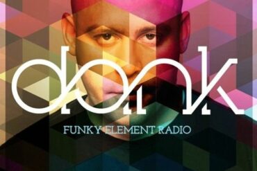 DANK - Funky Element Radio 44 by * DANK *- 2023 Editors Choice