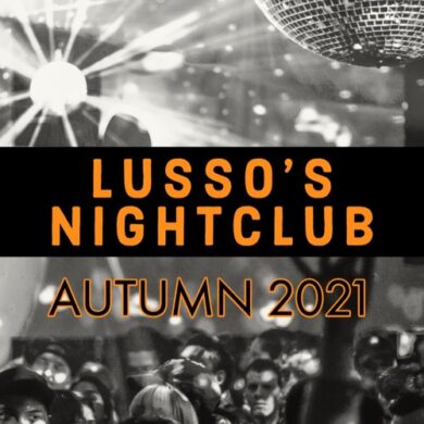 LUSSO's Nightclub | Autumn 2021 by LUSSO