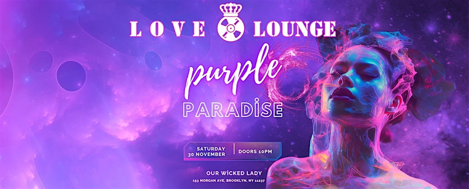 Love & Lounge Presents Purple Paradise